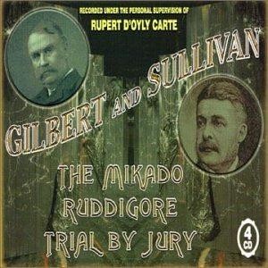 Mikado ruddigore trial by - ruddigore,,