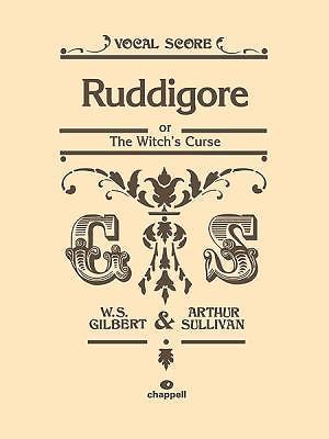 Ruddigore the witch - or,,